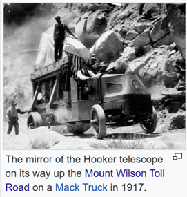 Mirror of Hooker Telescope being transported by early Mac truck.